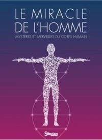 Le miracle de l'homme
