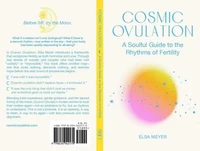 Cosmic Ovulation
