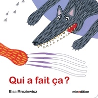 Elsa Mroziewicz - Qui a fait ça ?.