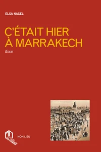 C'était hier à Marrakech