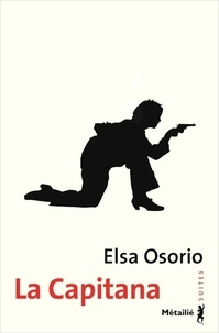 Elsa Osorio - La Capitana.