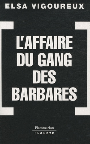 L'Affaire du gang des barbares