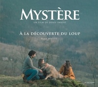 Elsa Whyte - Mystère - A la découverte du loup.