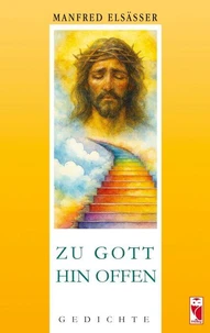 Zu Gott hin offen