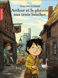 Arthur et le phénix aux trois louches
