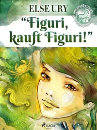 "Figuri - kauft Figuri!"