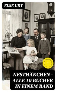 Nesthäkchen - Alle 10 Bücher in einem Band
