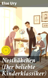 Nesthäkchen (Der beliebte Kinderklassiker)
