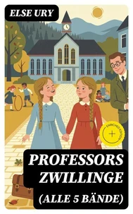 Professors Zwillinge (Alle 5 Bände)