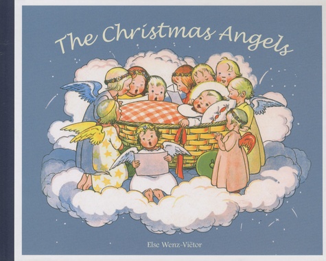 Else Wenz-Victor - The Christmas Angels.