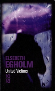 Elsebeth Egholm - United Victims - Parents proches.