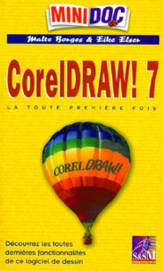 Coreldraw 7. La Toute Premiere Fois