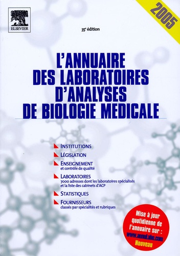  Elsevier - L'annuaire des laboratoires d'analyses de biologie médicale 2005.