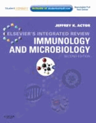 Elsevier's Integrated Review Immunology and Microbiology - With STUDENT CONSULT Online Access.