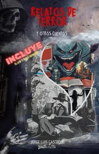 Relatos de terror y otros cuentos I