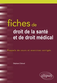 Fiches de droit de la santé et de droit médical