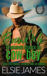 Brand Me la seconde chance du cow-boy