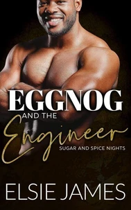 Eggnog and the Engineer