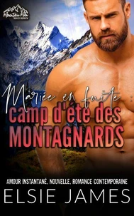Mariée en fuite : camp d'été des montagnards