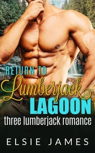 Return to Lumberjack Lagoon