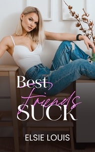  Elsie Louis - Best Friends Suck.