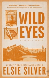 Elsie Silver - Wild Eyes.