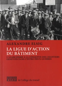 La Ligue d'action du bâtiment