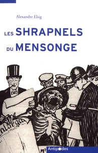 Les Shrapnels du mensonge