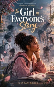 The Girl in Everyone’s Story