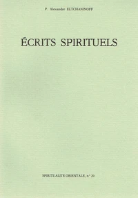 Ecrits Spirituels. Extraits
