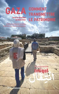 Gaza : comment transmettre le patrimoine