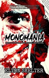  Elton Skelter - Monomania.