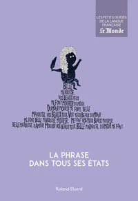 La phrase dans tous ses états