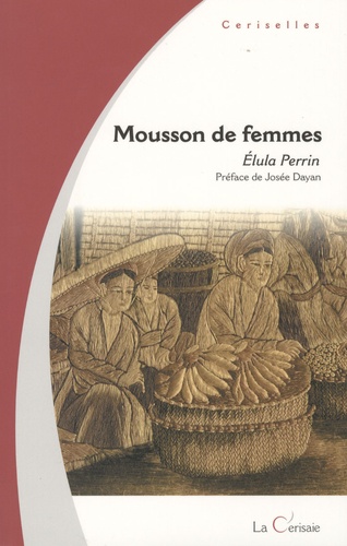 Elula Perrin - Mousson de femmes.