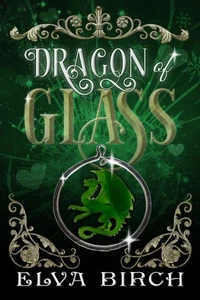 Dragon of Glass