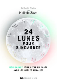 24 lunes pour s'incarner