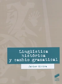 Lingüística histórica y cambio gramátical