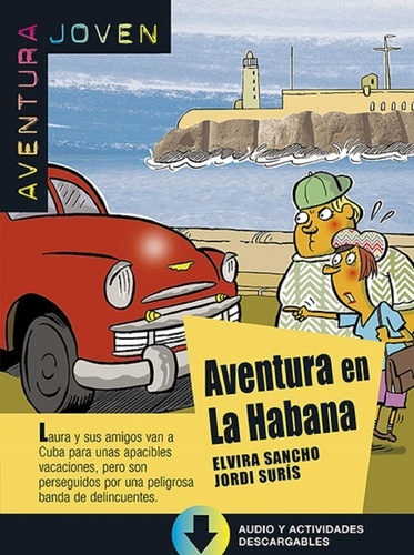 Elvira Sancho et Jordi Suris - Aventura en La Habana.