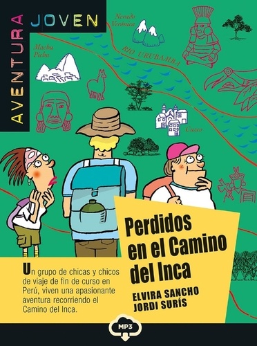 Elvira Sancho et Jordi Suris - Perdidos en el Camino del Inca. 1 CD audio