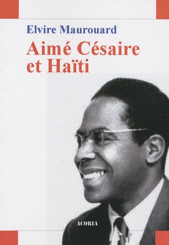Aimé Césaire et Haïti