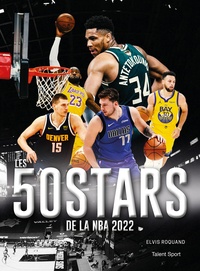 Elvis Roquand - Les 50 stars de la NBA 2022.