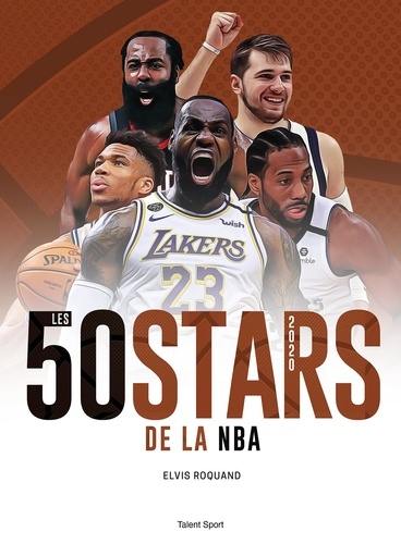 Elvis Roquand - Les 50 stars de la NBA.