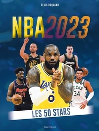 Elvis Roquand - NBA 2023 - Les 50 stars.