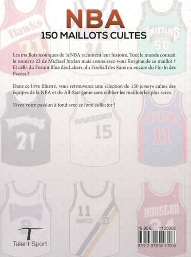 NBA. 150 maillots cultes