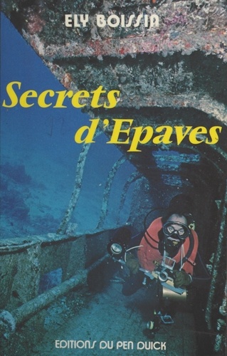 Secrets d'épaves