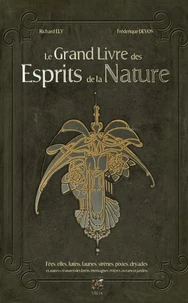 Le grand livre des esprits de la nature