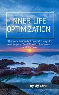  Ely Zark - Inner Life Optimization.