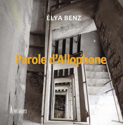 Elya Benz - Parole dAllophone - Chansons.