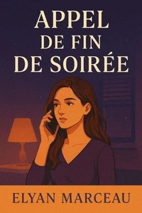 Appel de fin de soirée