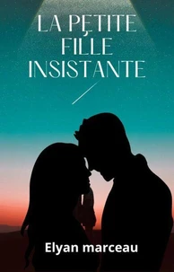 La petite fille insistante